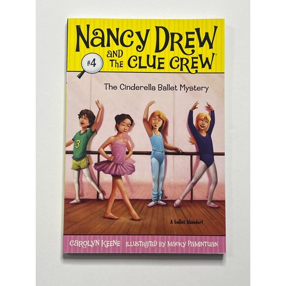 The Cinderella Ballet Mystery Nancy Drew Clue Crew Book 4 Carolyn Keene Kids - Picture 1 of 4